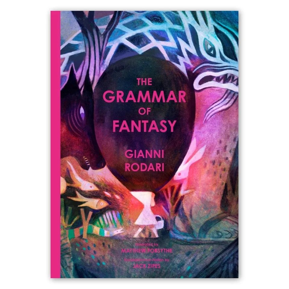 Cover of The Grammar of Fantasy by Gianni Rodari