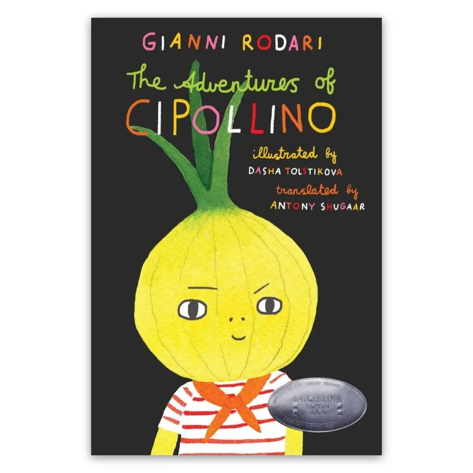 Cover of The Adventures of Cipollino by Gianni Rodari