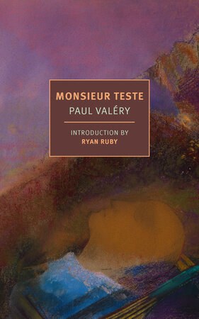 Cover of Monsieur Teste by Paul Valéry, NYRB Classics edition